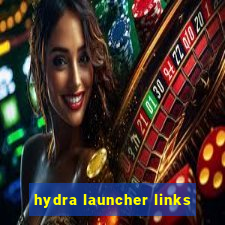 hydra launcher links